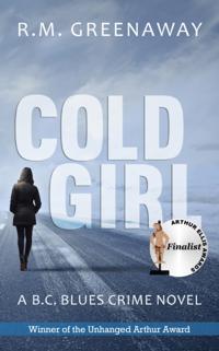 A B.C. Blues Crime Novel