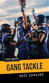 Gang Tackle