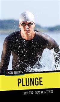 Plunge
