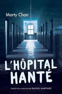L'Hôpital Hanté