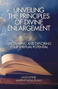 Unveiling the Principles of Divine Enlargement