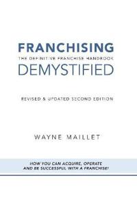 Franchising Demystified