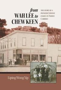 Bokomslag för "from Wah Lee to Chew Keen"