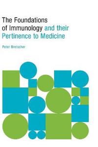 Kirjan kansi "The Foundations of Immunology and their Pertinence to Medicine"