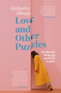 Love and Other Puzzles: A delightful, smart and funny debut rom-com for when life doesn't go to plan for fans of Daisy Buchanan, Genevieve Novak and Beth O'Leary