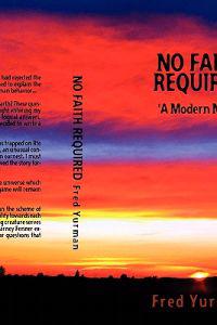 No Faith Required: A Modern Myth