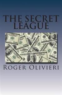 The Secret League