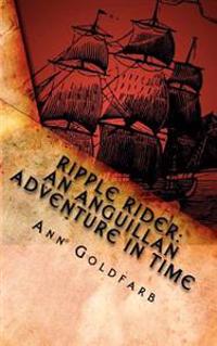 Ripple Rider: An Anguillan Adventure in Time