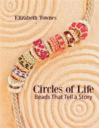 Circles of Life: Beads That Tell A Story