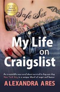 My Life on Craigslist: Finalist of USA Book Awards