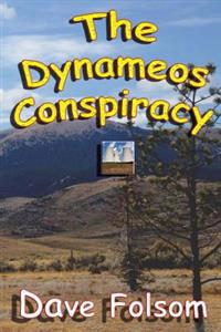 The Dynameos Conspiracy