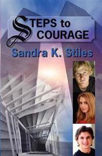 Steps to Courage