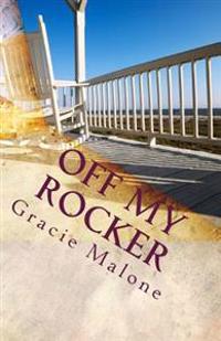 Off My Rocker: Grandparenting Ain't What It Used To Be