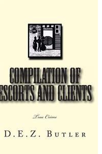 Compilation of Escorts and Clients
