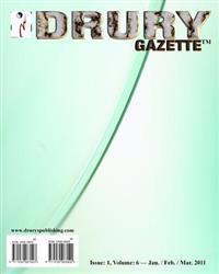 The Drury Gazette: Issue 1, Volume 6 - Jan./ Feb. / March. 2011