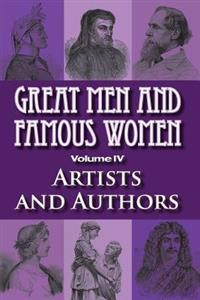 Great Men and Famous Women: Artists and Authors