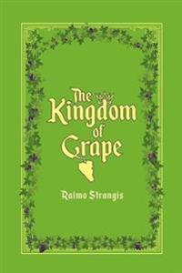 The Kingdom of Grape