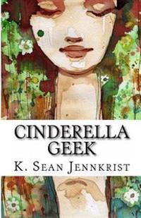 Cinderella Geek