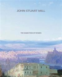 Bokomslag for "The Subjection of Women"