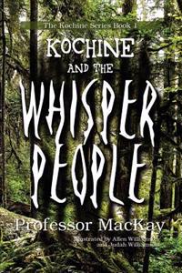 Kochine and the Whisper People: Becoming One Who Defeats Shadow