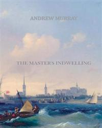Bokomslag for "The Master's Indwelling"