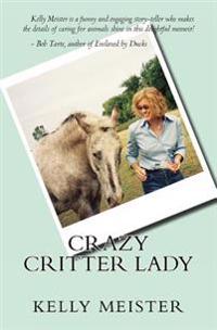 Crazy Critter Lady