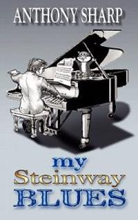 My Steinway Blues