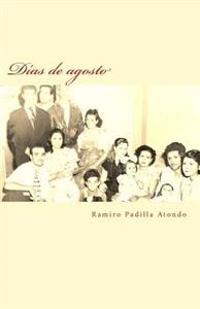 dias de agosto