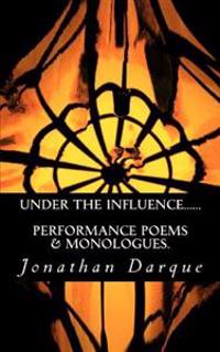 Under The Influence......