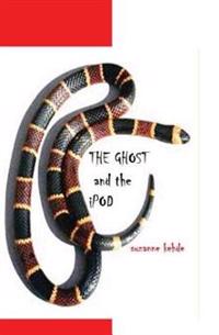 The Ghost and the Ipod