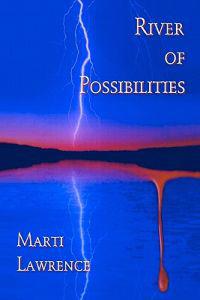 River of Possibilities: A Tale of Death, Deception and the Paranormal