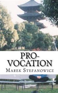 Pro-vocation