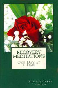 Recovery Meditations One Day at a Time