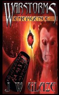 Warstorms: Emergence