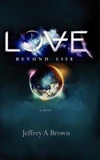 Love Beyond Life