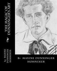 THE MAGIC of DUNNINGER'S ART