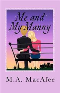 Me and My Manny