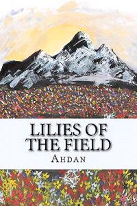 Lilies Of The Field