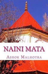 Naini Mata: Goddess of Nainital