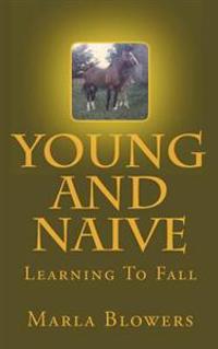 Young And Naive: Learning To Fall