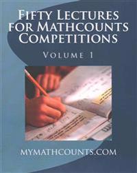 Fifty Lectures for Mathcounts Competitions