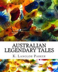 Australian Legendary Tales