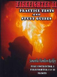 Firefighter II Practice Tests and Study Guides