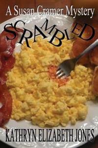 Scrambled: A Susan Cramer Mystery