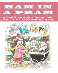 Ham In A Pram