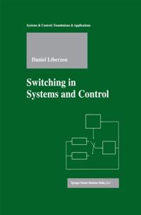 Systems & Control: Foundations & Applications