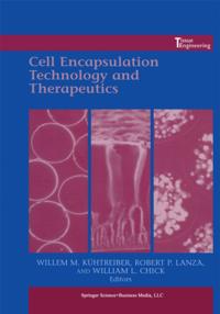 Cell Encapsulation Technology and Therapeutics