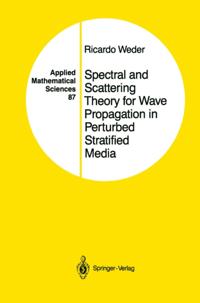 Spectral and Scattering Theory for Wave Propagation in Perturbed Stratified Media