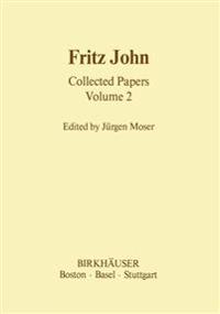 Fritz John Collected Papers