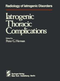 Radiology of Iatrogenic Disorders